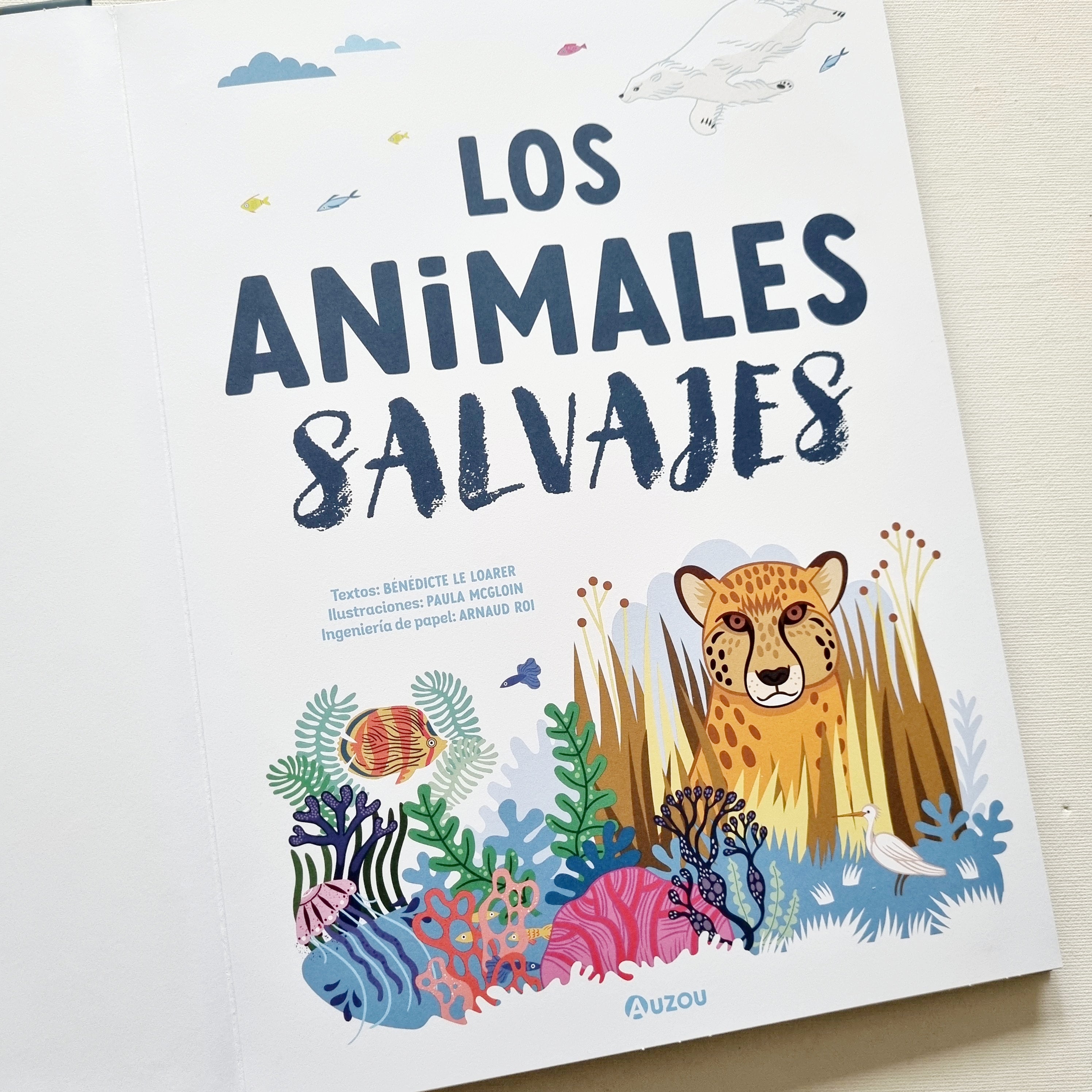 Los animales salvajes Los animales salvajes